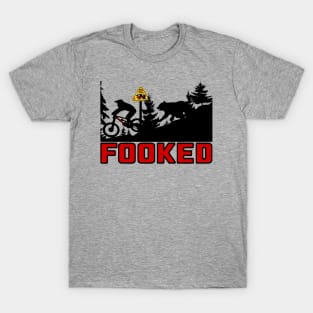 FOOKED-DO NOT FEED T-Shirt